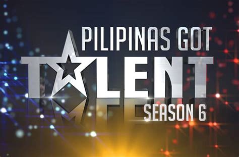 Pilipinas Got Talent Season 6 .